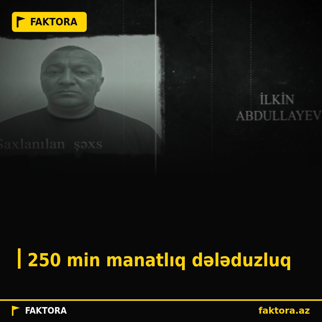 250 min manatlıq dələduzluq