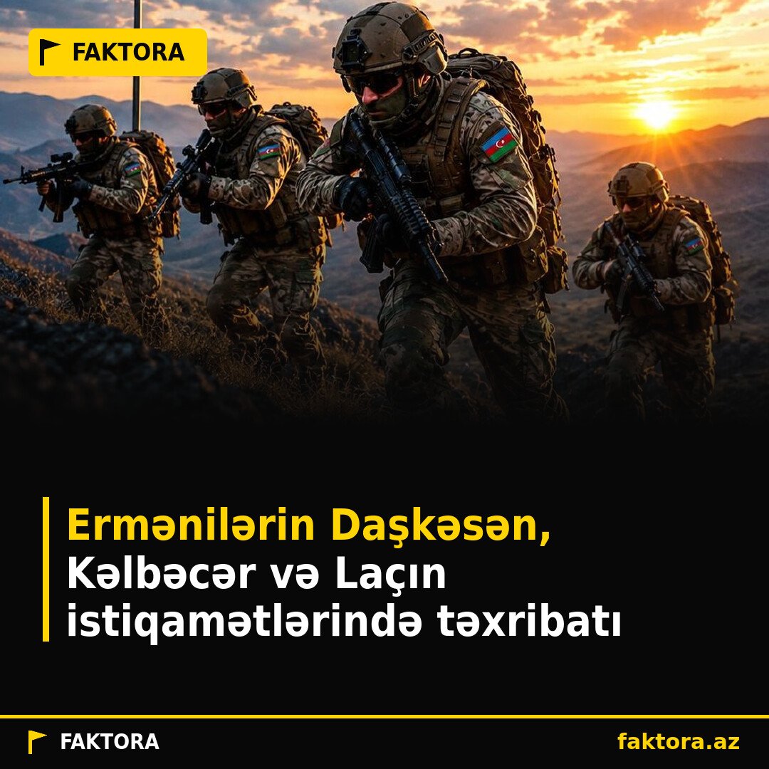 Ermənilərin Daşkəsən, Kəlbəcər və Laçın istiqamətlərində təxribatı